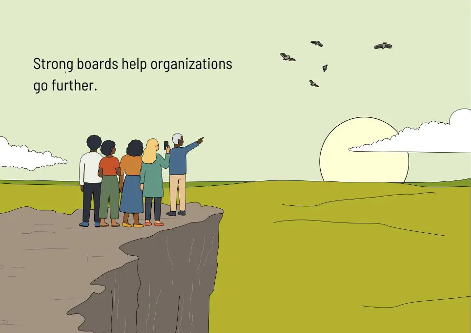 How to build and manage a board that works